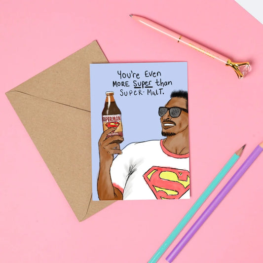 KitsCH Noir Even More Super Than Supermalt Greeting Card